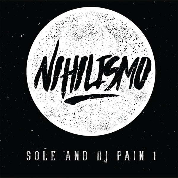  |   | Sole & DJ Pain 1 - Nihilismo (LP) | Records on Vinyl