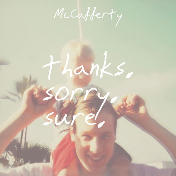 McCafferty - Thanks Sorry Sure (LP) Cover Arts and Media | Records on Vinyl