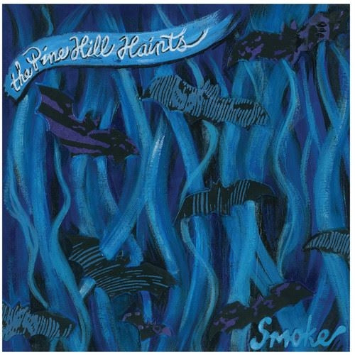  |   | Pine Hill Haints - Smoke (LP) | Records on Vinyl