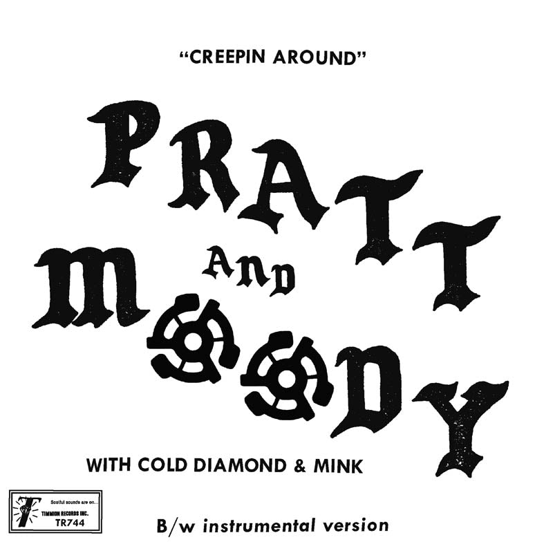  |   | Pratt & Moody & Cold Diamond & Pink - Creeping Around (Single) | Records on Vinyl