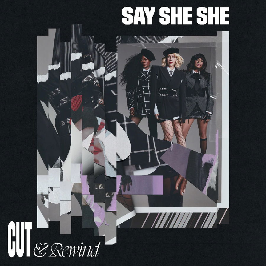 Say She She - Cut & Rewind (LP) Cover Arts and Media | Records on Vinyl