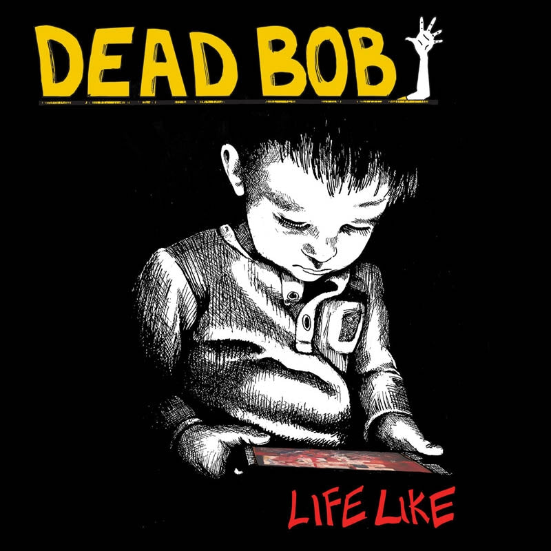  |   | Dead Bob - Life Like (LP) | Records on Vinyl