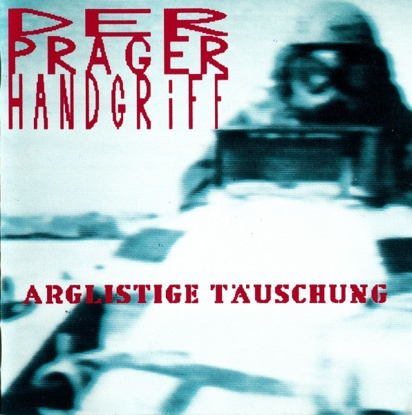  |   | Der Prager Handsgriff - Arglistige Tauschung (2 LPs) | Records on Vinyl