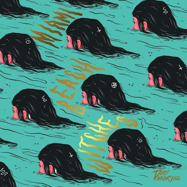 Das Mortal - Miami Beach Witches (LP) Cover Arts and Media | Records on Vinyl