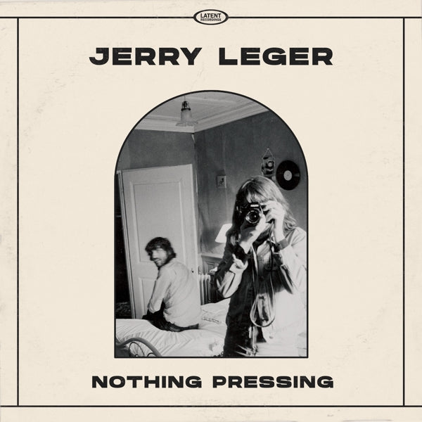  |   | Jerry Leger - Nothing Pressing (LP) | Records on Vinyl