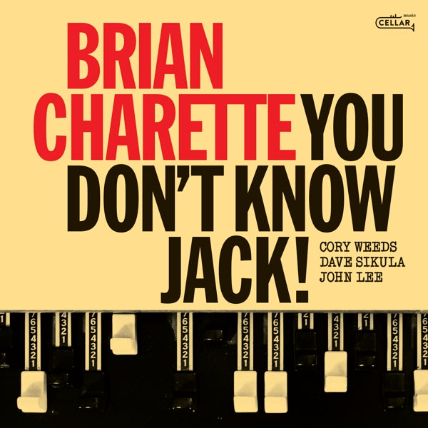 Brian Charette - You Don't Know Jack! (LP) Cover Arts and Media | Records on Vinyl