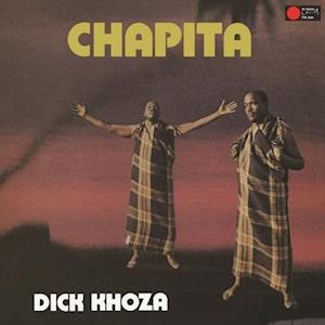  |   | Dick Khoza - Chapita (LP) | Records on Vinyl