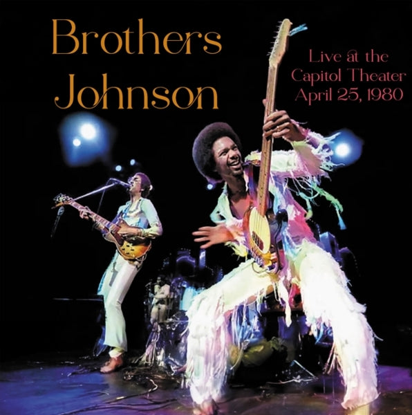  |   | Brothers Johnson - Live At the Capitol Theater April 25, 1980 (LP) | Records on Vinyl