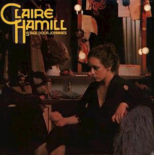  |   | Claire Hamill - Stage Door Johnnies (LP) | Records on Vinyl