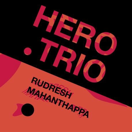  |   | Rudresh Mahanthappa - Hero Trio (LP) | Records on Vinyl