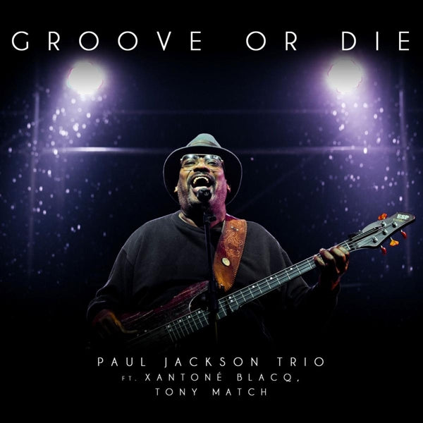  |   | Paul Jackson - Groove or Die (LP) | Records on Vinyl