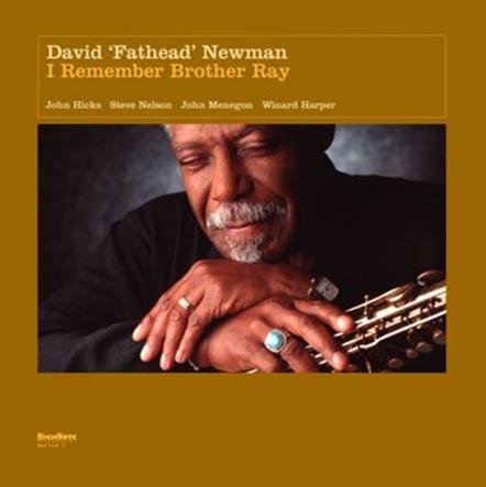  |   | David 'Fathead' Newman - I Remember Brother Ray (LP) | Records on Vinyl