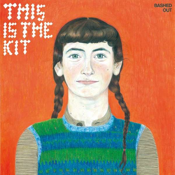 This is the Kit - Bashed Out (LP) Cover Arts and Media | Records on Vinyl