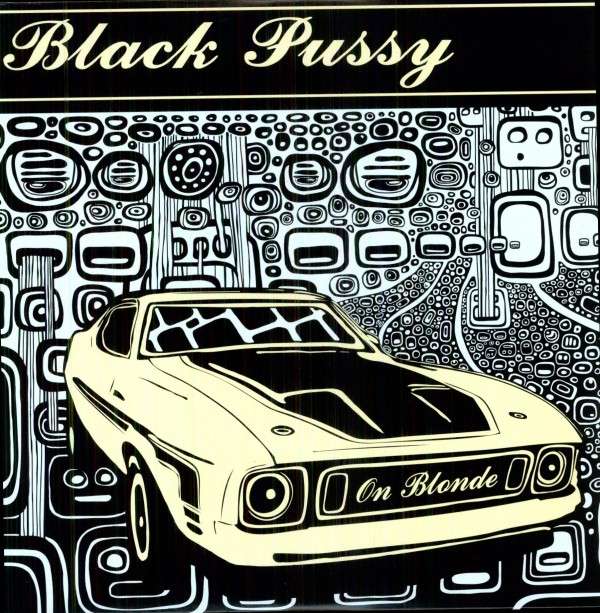 Black Pussy - On Blonde (LP) Cover Arts and Media | Records on Vinyl