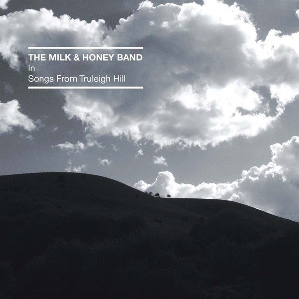  |   | Milk and Honey Band - Songs From Truleigh Hill (LP) | Records on Vinyl