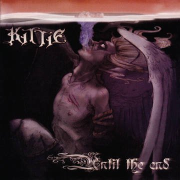 Kittie - Until the End (LP) Cover Arts and Media | Records on Vinyl