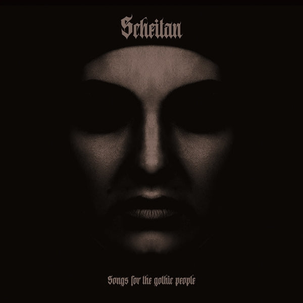 |   | Scheitan - Songs For the Gothic People (LP) | Records on Vinyl