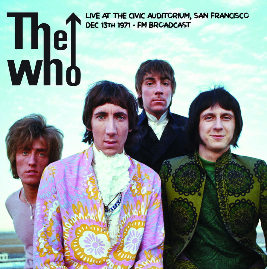 Who - Live At the Civic Auditorium, San Francisco, 1971 (LP) Cover Arts and Media | Records on Vinyl