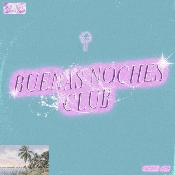  |   | Chez Ali - Buenas Noches Club (LP) | Records on Vinyl