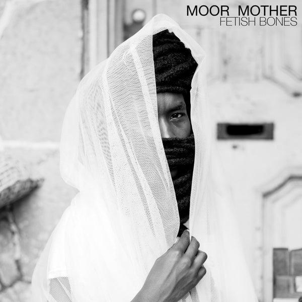  |   | Moor Mother - Fetish Bones (LP) | Records on Vinyl