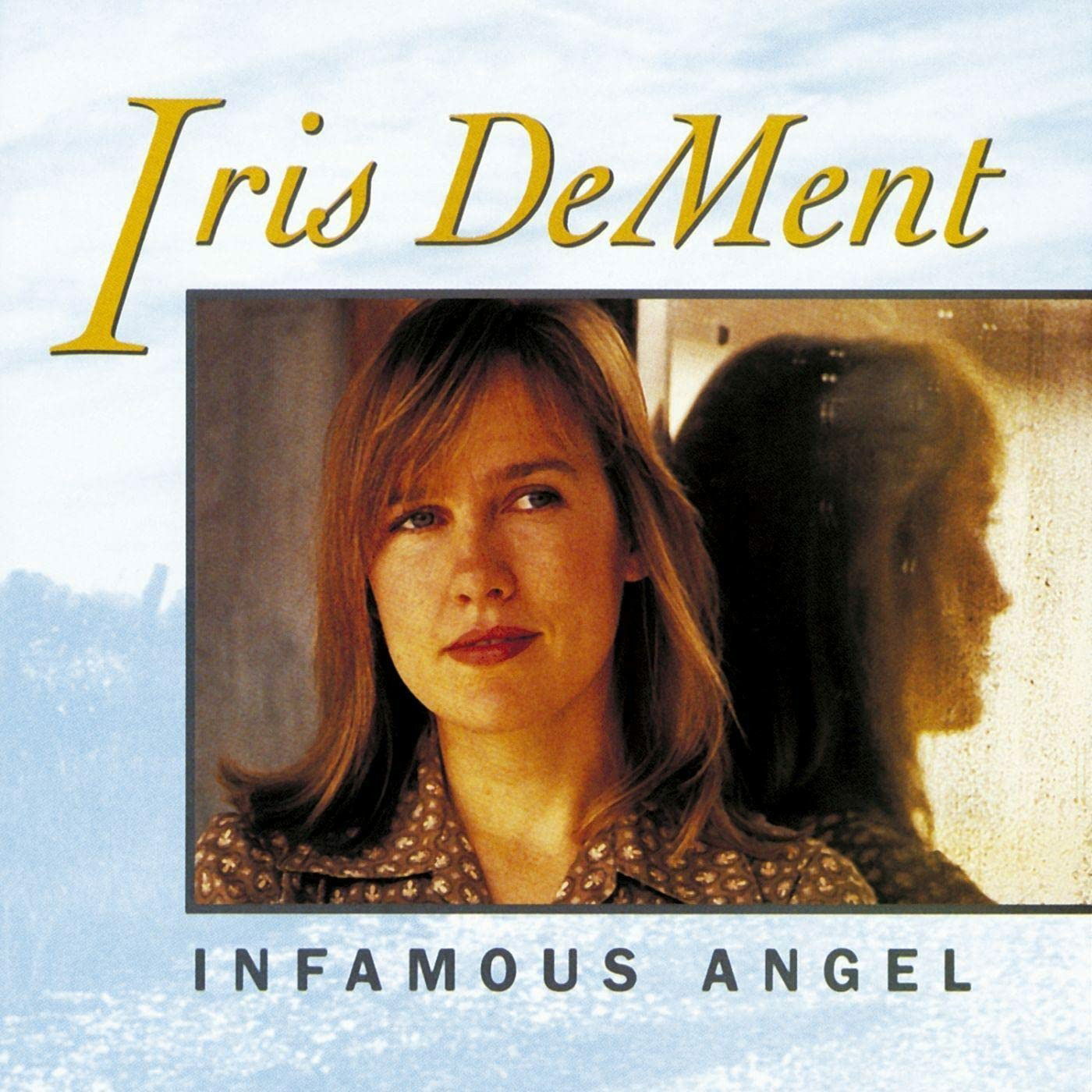 Iris Dement - Infamous Angel (LP) Cover Arts and Media | Records on Vinyl