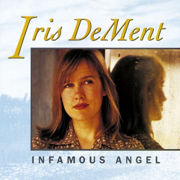  |   | Iris Dement - Infamous Angel (LP) | Records on Vinyl