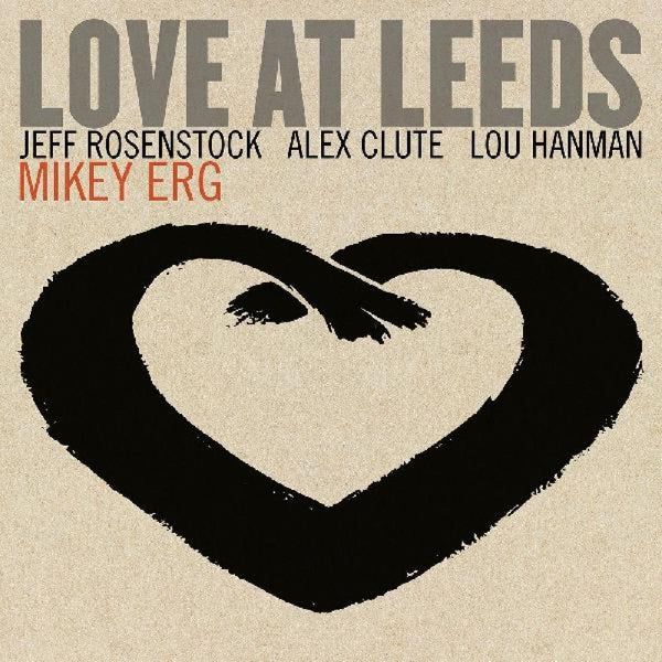 Mikey Erg - Love At Leeds (LP) Cover Arts and Media | Records on Vinyl