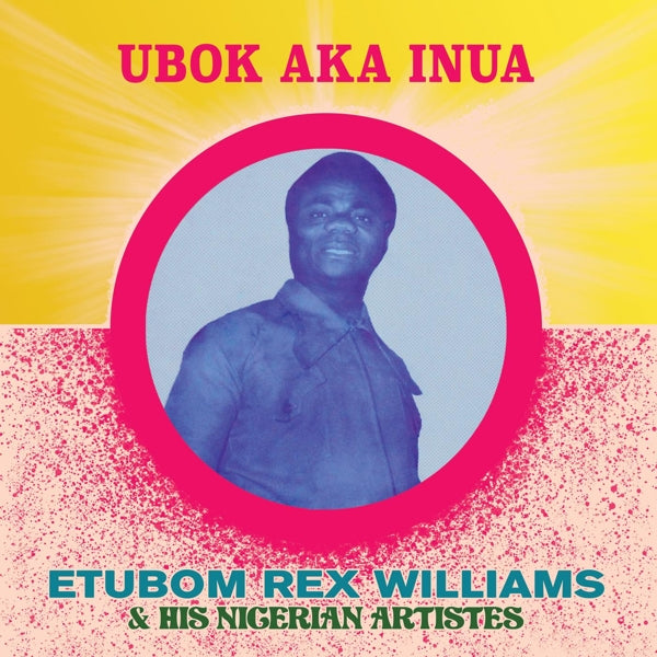 Etubom Rex Williams - Ubok Aka Inua (LP) Cover Arts and Media | Records on Vinyl