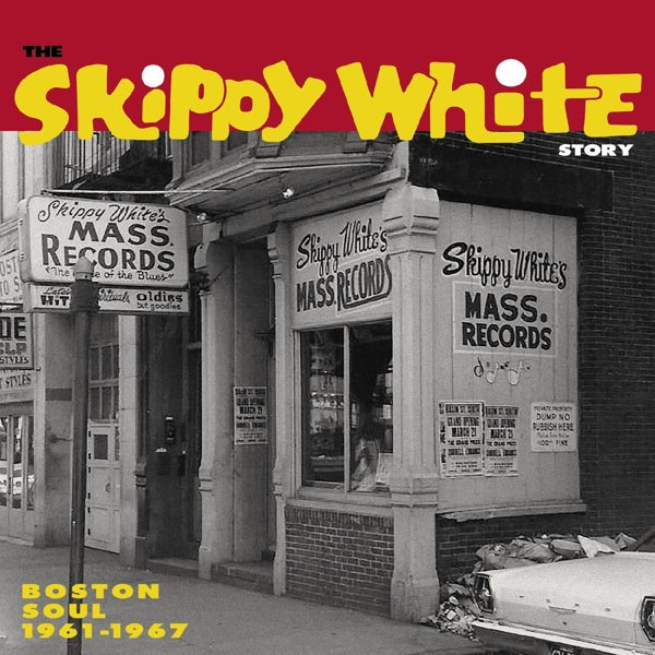 V/A - Skippy White Story: Boston Soul 1961-1967 (LP) Cover Arts and Media | Records on Vinyl