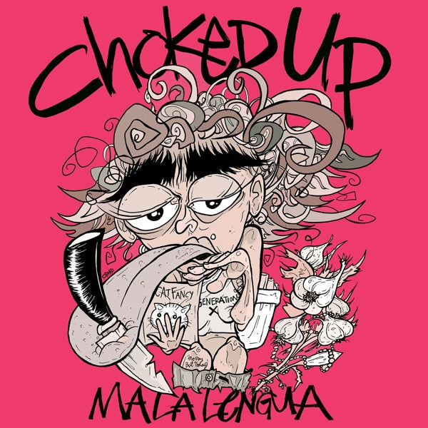  |   | Choked Up - Mala Lengua (LP) | Records on Vinyl