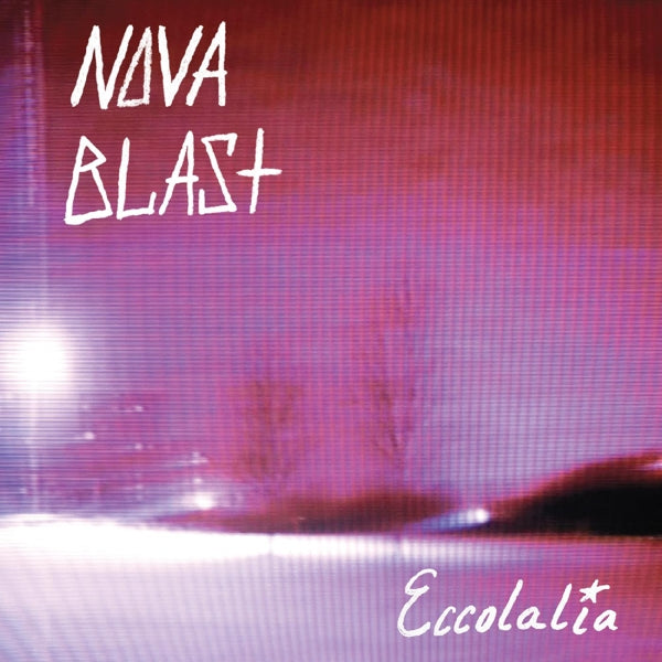  |   | Nova Blast - Eccolalia (LP) | Records on Vinyl