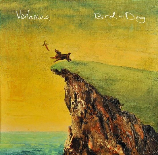 Verlaines - Bird Dog (LP) Cover Arts and Media | Records on Vinyl