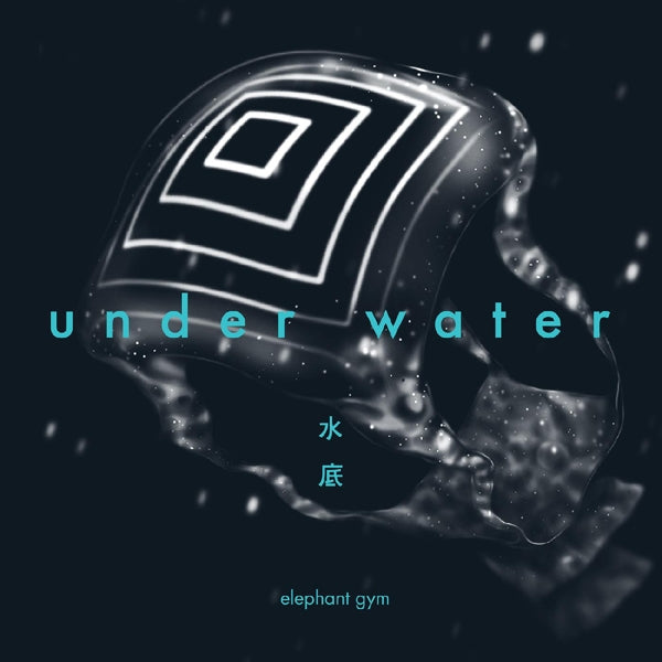 Elephant Gym - Underwater (LP) Cover Arts and Media | Records on Vinyl