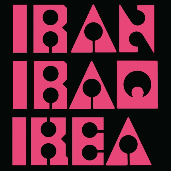 Les Big Byrd - Iran Iraq Ikea (LP) Cover Arts and Media | Records on Vinyl