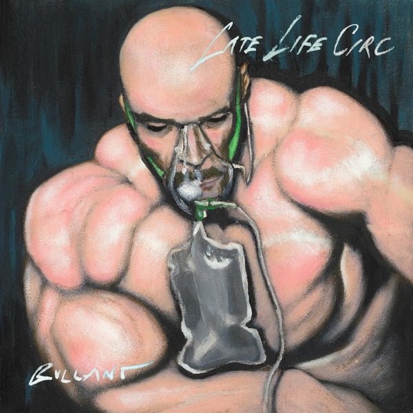 Bullant - Late Life Circ (2 LPs) Cover Arts and Media | Records on Vinyl