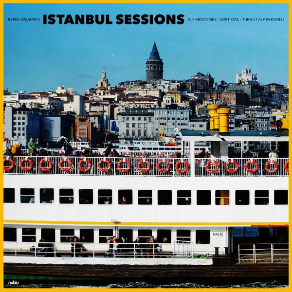 Ilhan Ersahin - Istanbul Sessions: Halic (Single) Cover Arts and Media | Records on Vinyl
