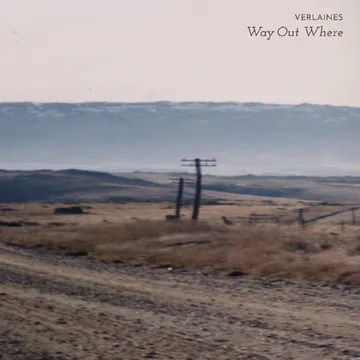 Verlaines - Way Out Where (LP) Cover Arts and Media | Records on Vinyl