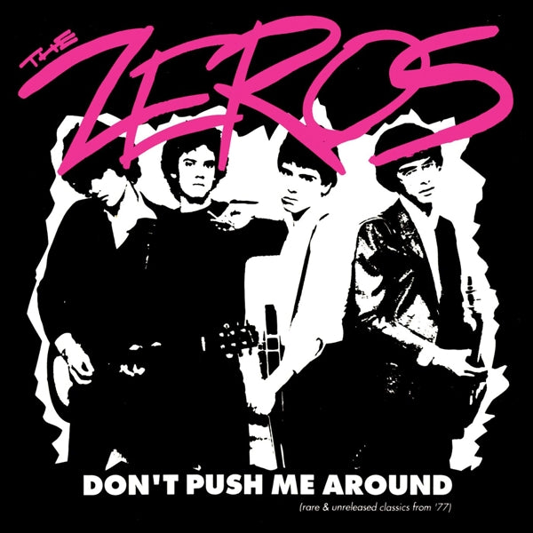  |   | the Zeros - Don't Push Me Around (LP) | Records on Vinyl