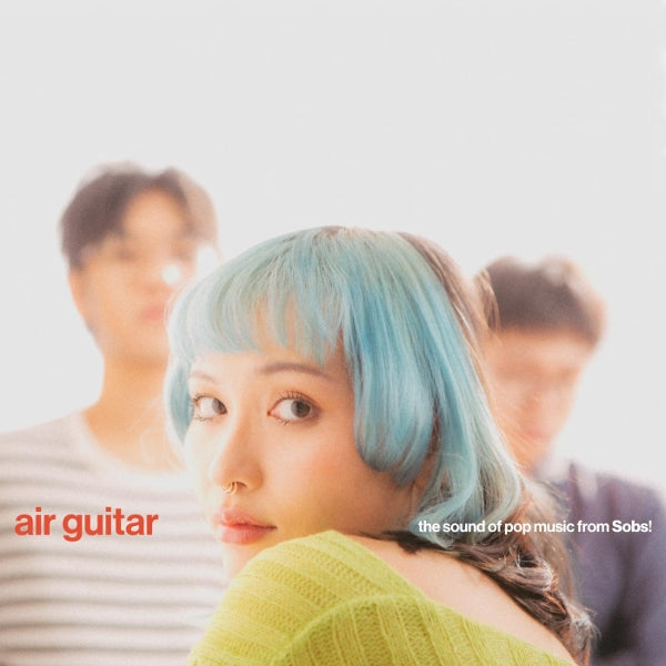  |  Vinyl LP | Sobs - Air Guitar (LP) | Records on Vinyl