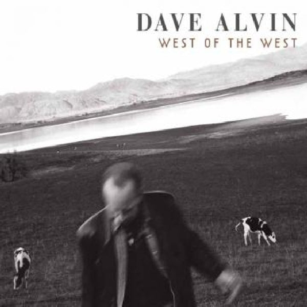  |   | Dave Alvin - West of the West (2 LPs) | Records on Vinyl