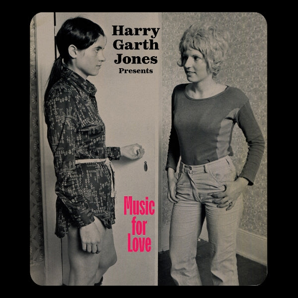  |  Vinyl LP | Mattias Uneback - Harry Garth Jones - Presents Music For Love (LP) | Records on Vinyl