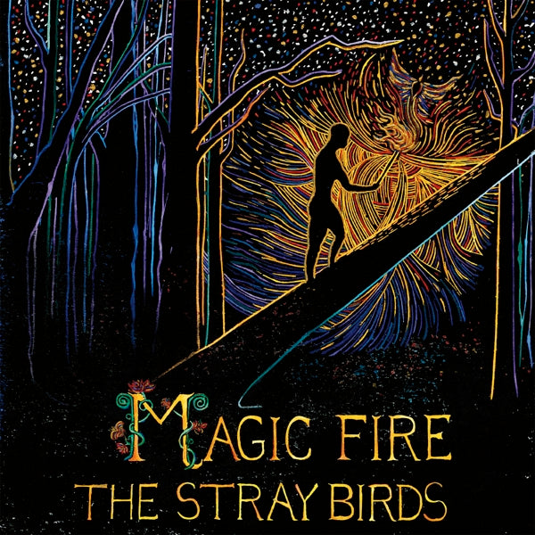  |   | Stray Birds - Magic Fire (LP) | Records on Vinyl