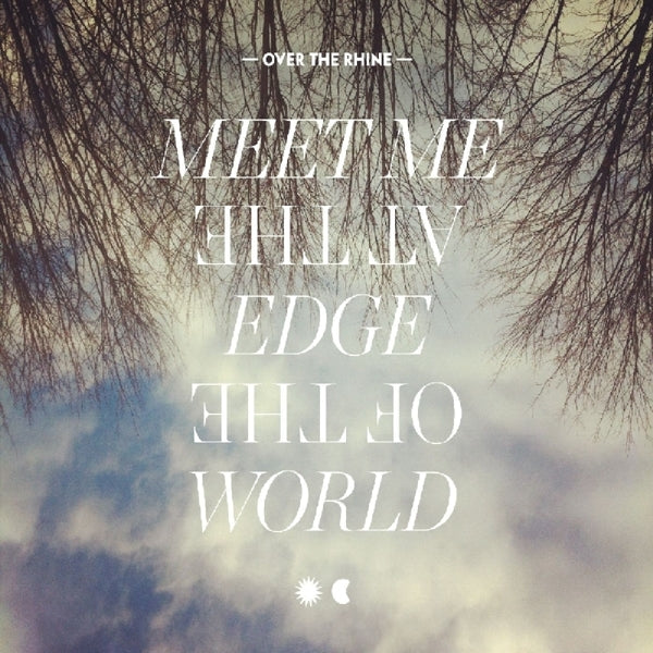  |   | Over the Rhine - Meet Me At the Edge of the World (2 LPs) | Records on Vinyl