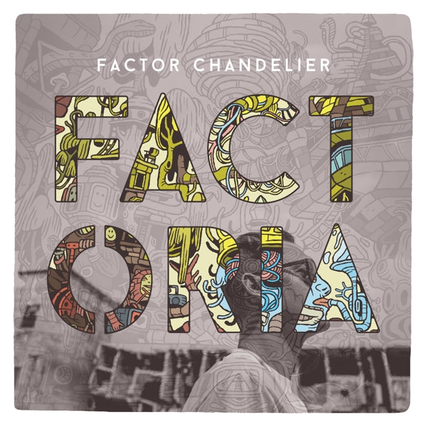  |   | Factor Chandelier - Factoria (LP) | Records on Vinyl