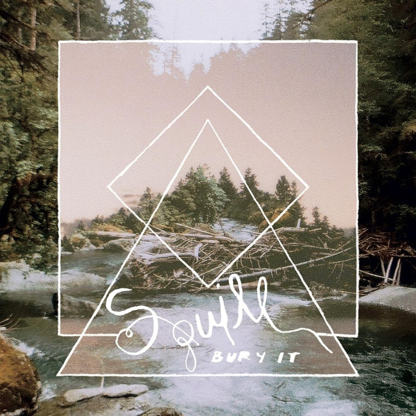  |   | Squill - Bury It (LP) | Records on Vinyl