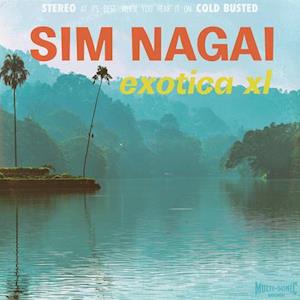  |   | Sim Nagai - Exotica Xl (LP) | Records on Vinyl