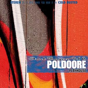  |   | Poldoore - Street Bangerz Volume 6: Playhouse (LP) | Records on Vinyl