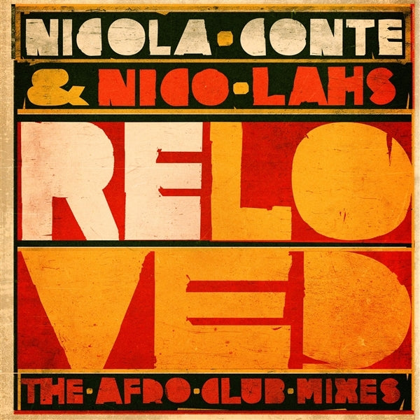  |  12" Single | Nicola & Nico Lahs Conte - Reloved (the Afro Club Mixes) (Single) | Records on Vinyl