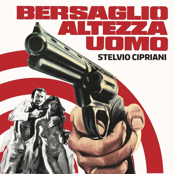  |   | Stelvio Cipriani - Bersaglio Altezza Uomo (Single) | Records on Vinyl