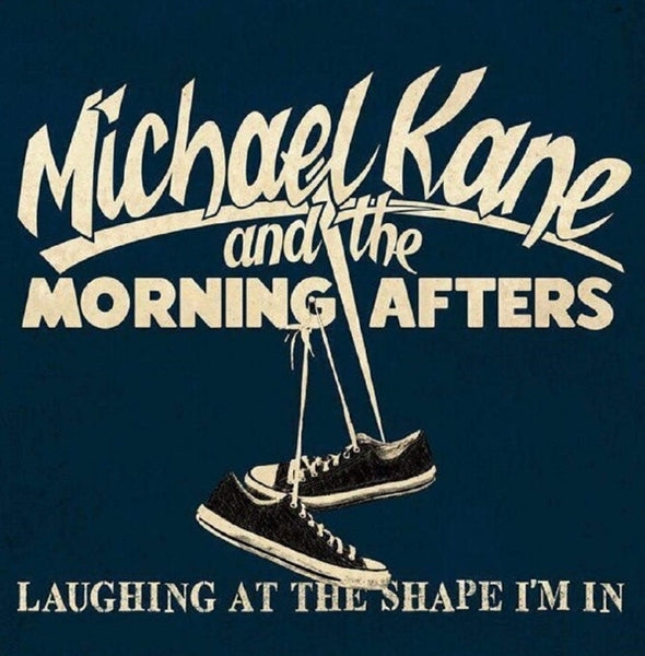  |   | Michael Kane - Laughing At the Shape I'm In (Single) | Records on Vinyl